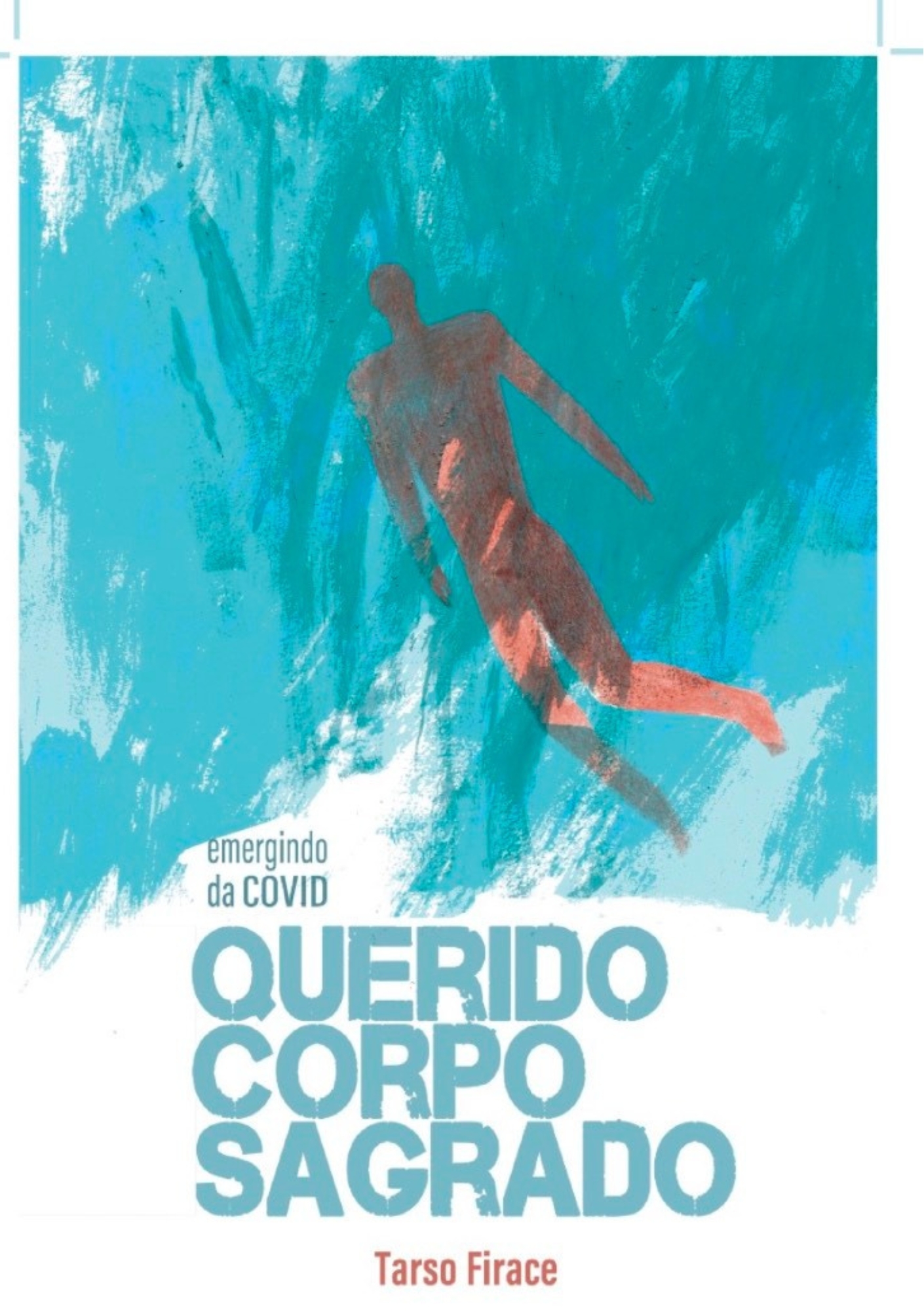 QUERIDO CORPO SAGRADO